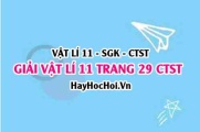 Giải Vật lí 11 trang 29 Chân trời sáng tạo SGK